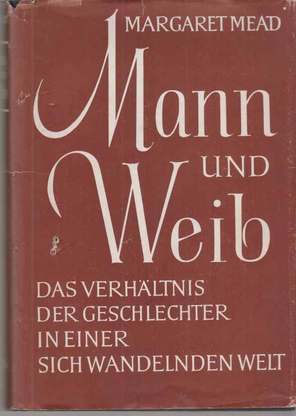 Margaret Mead: Mann und Weib (Hardcover, german language, 1955, Diana)