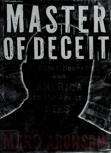 Marc Aronson: Master of deceit (2012, Candlewick Press)