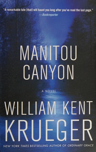 William Kent Krueger: Manitou Canyon (2016)