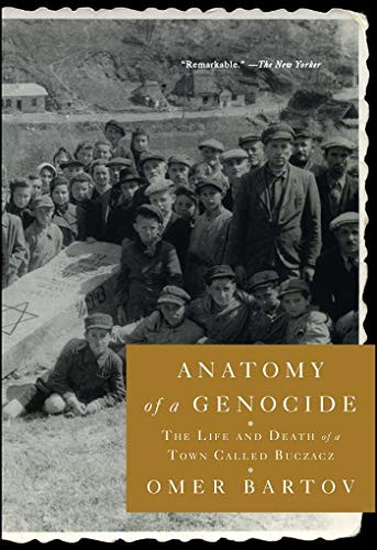Omer Bartov: Anatomy of a Genocide (Paperback, 2019, Simon & Schuster)