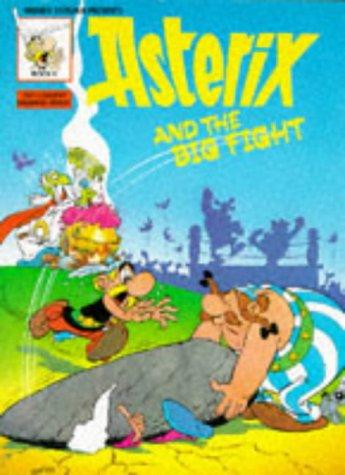 René Goscinny: Asterix & the Big Fight (Paperback, Hambleton Hill Publishing)