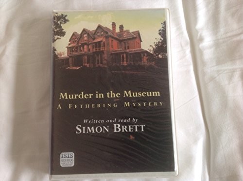 Brett, Simon.: Murder in the Museum (AudiobookFormat, Ulverscroft Large Print, Isis Audio Books, Isis)