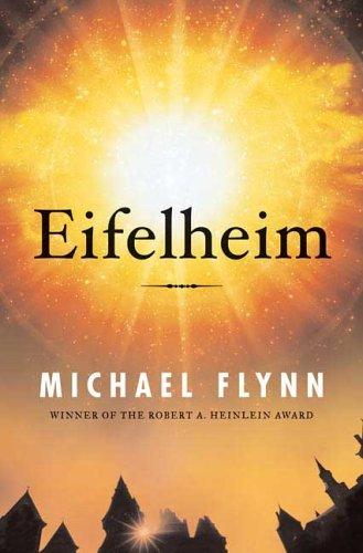 Michael Flynn: Eifelheim (2006, Tor Books)