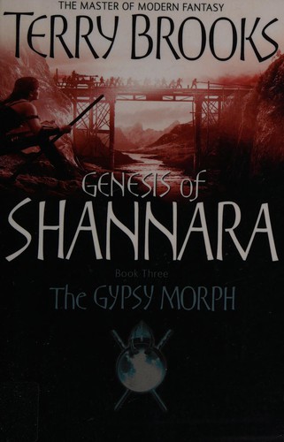 Terry Brooks: Gypsy Morph (2009, Little, Brown Book Group Limited)