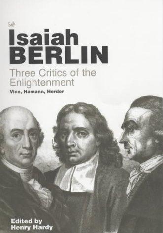 Isaiah Berlin: Three Critics of the Enlightenment (Paperback, 2000, Pimlico)