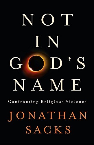 Jonathan Sacks: Not in God's Name (Hardcover, Hodder & Stoughton, imusti)