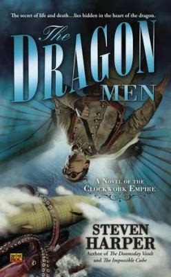 Steven Harper: The Dragon Men (2012, Roc)