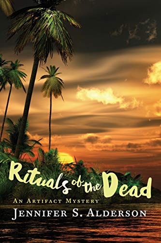 Jennifer S. Alderson: Rituals of the Dead (Paperback, 2019, Traveling Life Press)