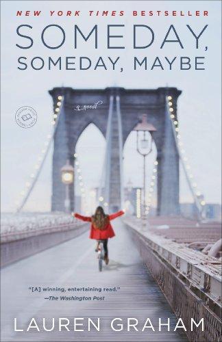 Lauren Graham: Someday, Someday, Maybe (2013)