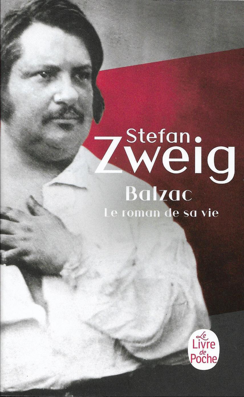 Stefan Zweig: Balzac (French language, 1996, Librairie générale française)