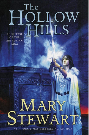 Mary Stewart: The Hollow Hills (EBook, 2016, Eon)