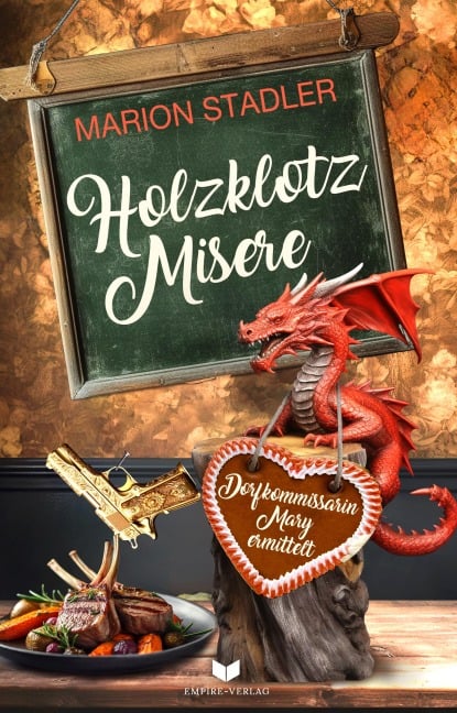 Marion Stadler: Holzklotzmisere (EBook, 2024, Empire-Verlag)