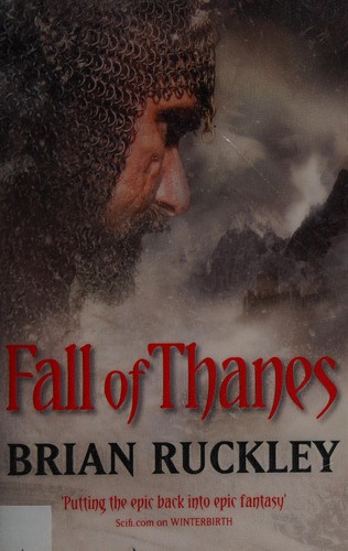 Brian Ruckley: Fall of Thanes (2010, Orbit)