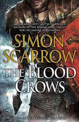 Simon Scarrow: The Blood Crows (2013)