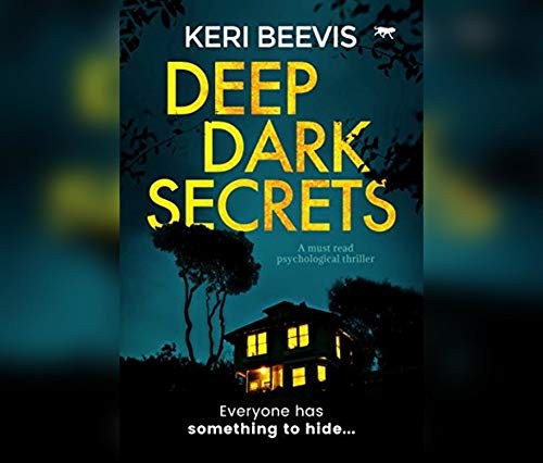 Susie Berneis, Keri Beevis: Deep Dark Secrets (AudiobookFormat, 2020, Dreamscape Media)