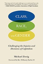 William J. Barber, Michael Zweig: Class, Race, and Gender (2023, PM Press)