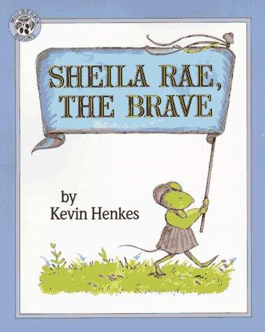 Kevin Henkes: Sheila Rae, the Brave (Paperback, HarperTrophy)