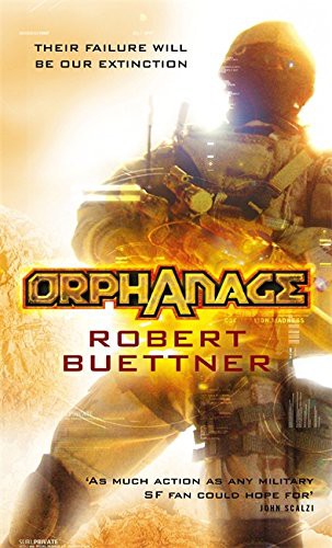 Robert Buettner: Orphanage (Paperback, 2008, Orbit)