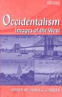James G. Carrier: Occidentalism (1995, Clarendon Press, Oxford University Press)