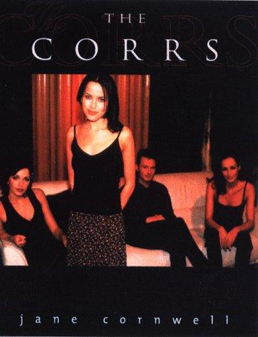 Jane Cornwell: The Corrs (Hardcover, 1999, Watson-Guptill Publications)