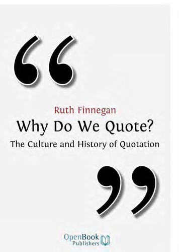 Ruth H. Finnegan: Why do we quote (Paperback, 2011, Open Book Publishers)