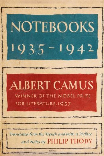 Albert Camus: Notebooks (1963, Alfred A. Knopf)