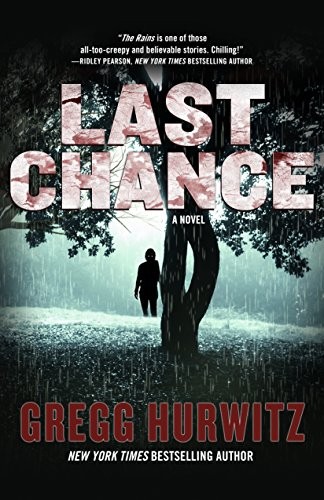 Gregg Andrew Hurwitz: Last Chance (Paperback, 2018, Tor Teen)