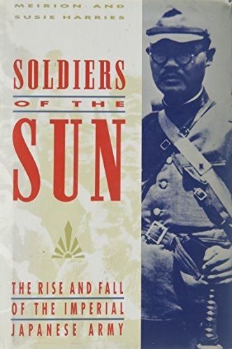 Meirion Harries: Soldiers of the Sun (1992)