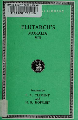 Plutarch: Plutarch's Moralia (1969, Harvard University Press, Heinemann)