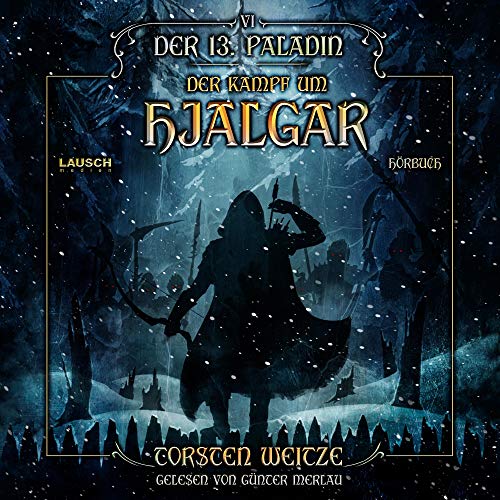Torsten Weitze: Der Kampf um Hjalgar (AudiobookFormat, Deutsch language, 2020, Lausch Medien)