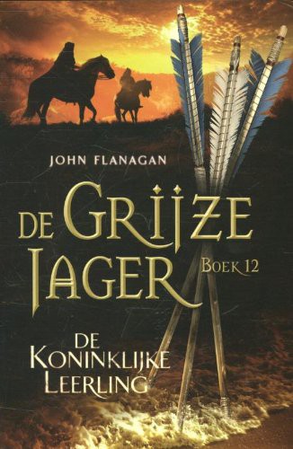 John Flanagan: De koninklijke leerling (Paperback, 2013, Gottmer)