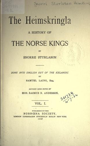 Snorri Sturluson: The Heimskringla (1907, Norroena Society)