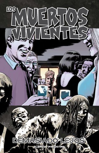 Charlie Adlard, Robert Kirkman: Los muertos vivientes nº 13/32 (Paperback, 2011, Planeta Cómic)