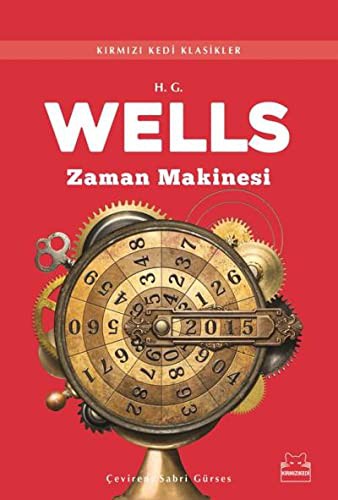 H. G. Wells (Duplicate), H. G. Wells: Zaman Makinesi (Paperback, 2017, Kirmizi Kedi)