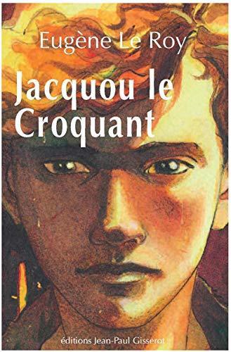 Eugène Le Roy: Jacquou le croquant (French language, 2008)