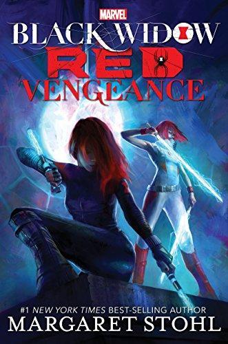 Margaret Stohl: Black Widow Red Vengeance (A Black Widow Novel)