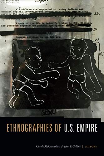 Carole McGranahan, Collins, John F.: Ethnographies of U.S. Empire (2018, Duke University Press Books)