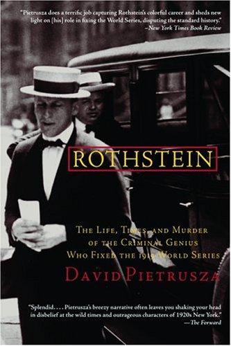 David Pietrusza: Rothstein (Paperback, Carroll & Graf)