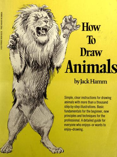 Jack Hamm: How to Draw Animals (Perigee Trade)