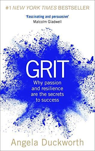 Angela Duckworth, Angela Duckworth: Grit: Why passion and resilience are the secrets to success (2017, Vermilion)