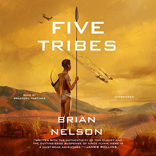 Brian Nelson: Five Tribes (AudiobookFormat, 2021, Blackstone Publishing)