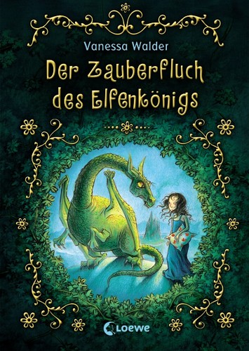 Vanessa Walder: Der Elfenkönig (German language, 2008, Loewe [Bindlach])