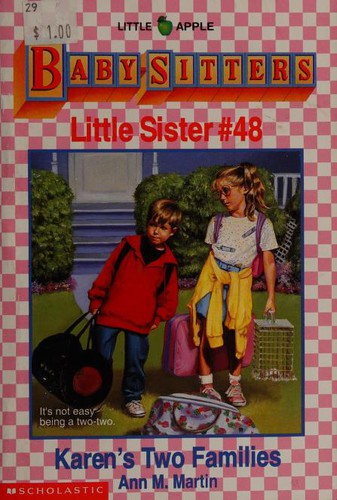 Ann M. Martin: Karen's Two Families (1994, Little Apple)
