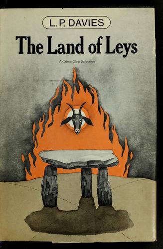 L. P. Davies: The land of leys (1979, Published for the Crime Club by Doubleday)