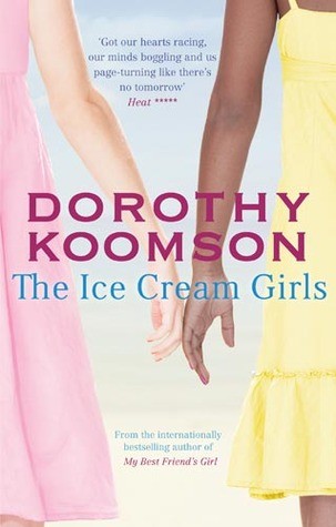 Dorothy Koomson: The ice cream girls (2010, Sphere)