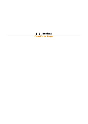 J. J. Benítez: Caballo de Troya (Paperback, Spanish language, 2006, Booket)