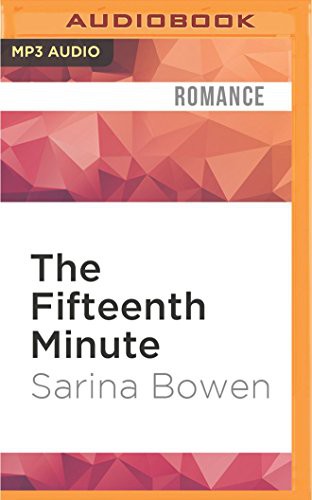 Sarina Bowen, Saskia Maarleveld Nick Podehl: Fifteenth Minute, The (AudiobookFormat, Audible Studios on Brilliance, Audible Studios on Brilliance Audio)