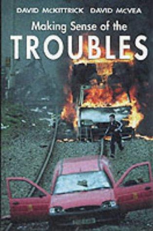David McKittrick: Making sense of the Troubles (2000, Blackstaff)