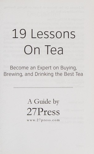 27Press: 19 Lessons On Tea (Paperback, 2012, 27Press)