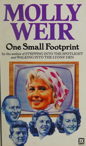 Molly Weir: One small footprint. (1982, Arrow Books)